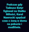 Tak było