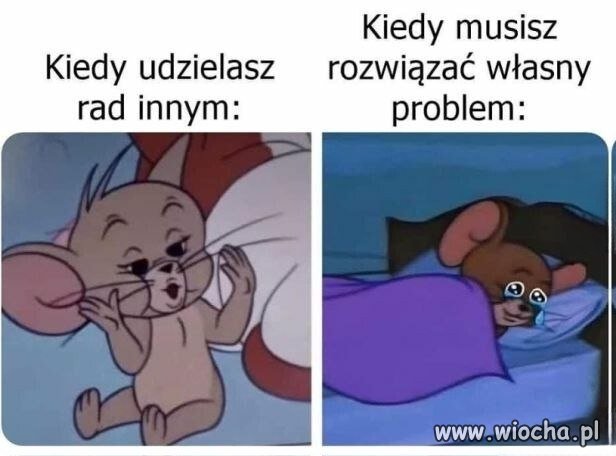 Gdybym sam słuchał się swoich rad