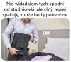 I dodatkowa para majtek