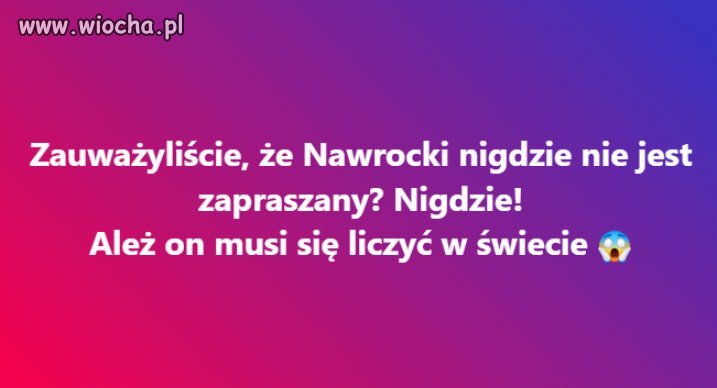 Ależ oni się z nim "liczą"