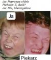 Nie wiem, mnie bawi