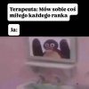 To chyba na mnie nie zadziała