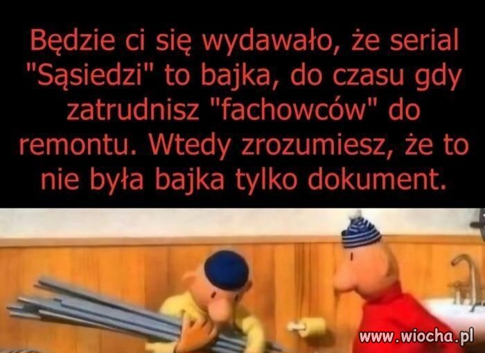 Każdy to przerabiał 
