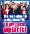 Niech dają ci, co kradli przez 8 lat