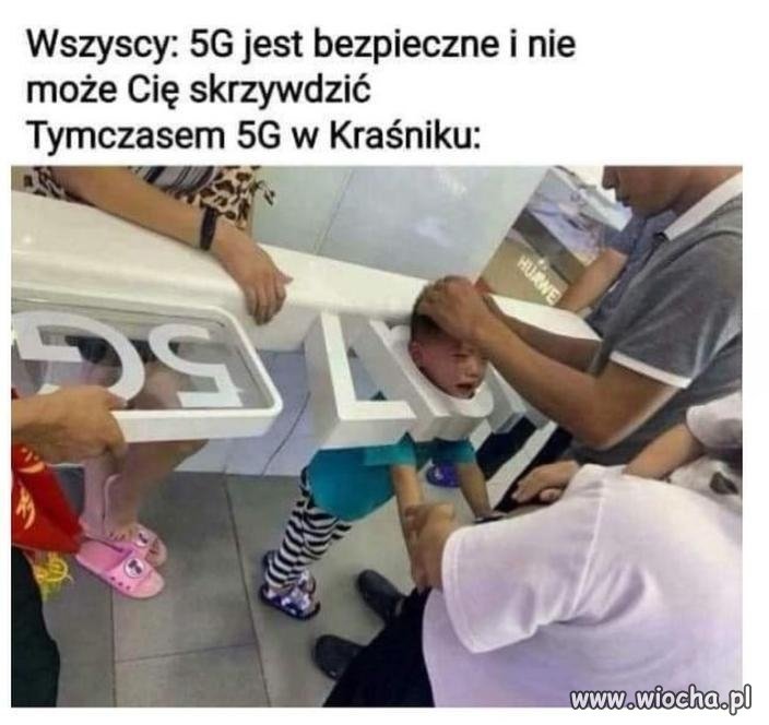 5g jest bezpieczne i nie może cię skrzywdzic