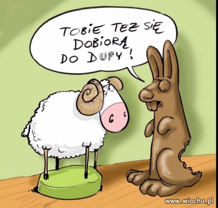 Tobie też się dobiorą