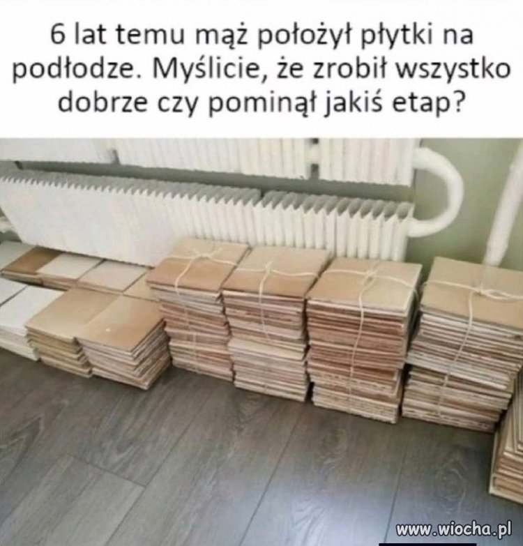 Płytki leżą już 6 lat