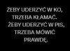 Mam nadzieję że przekaz dotrze...