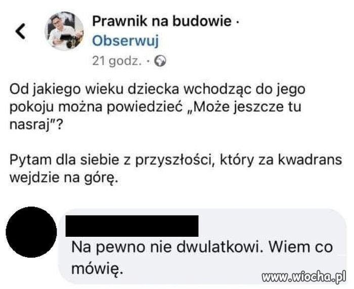 Na pewno nie dwulatkowi