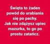 Święta są od odpoczynku