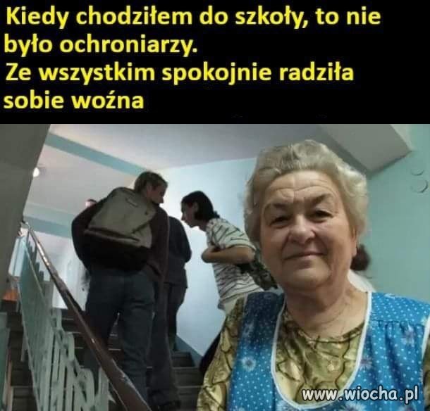 Pani woźna wszystko ogarniała