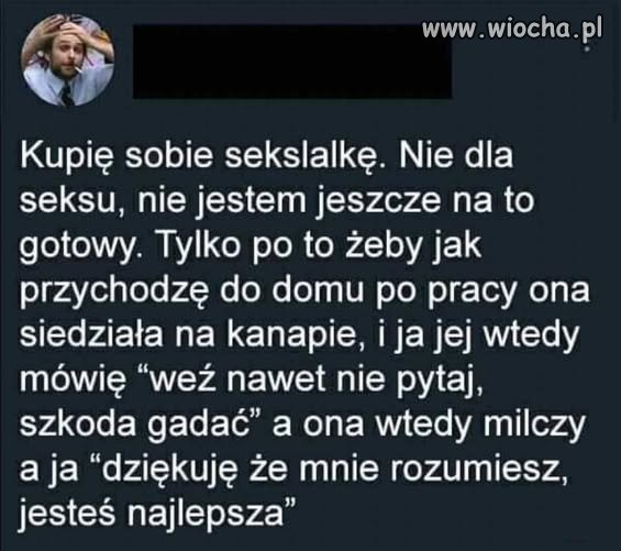 ...taka kobieta to majątek...