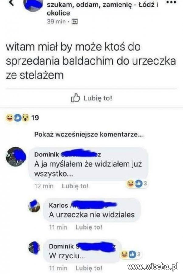 A urzeczka nie widziałeś?