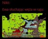 Ewa, skończ gadać