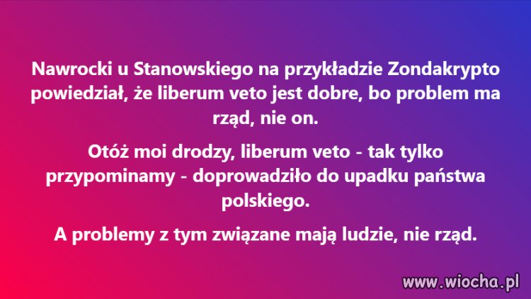 Apogeum bezczelności tego gangusa.