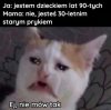 Ej, nie mów tak
