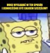 Matko, ale się dobrze bawię