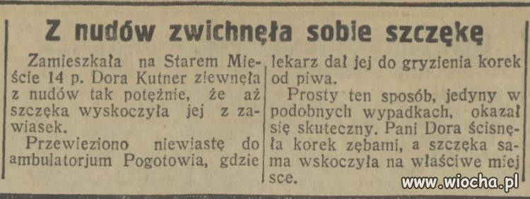 Z nudów zwichnęła sobie szczękę
