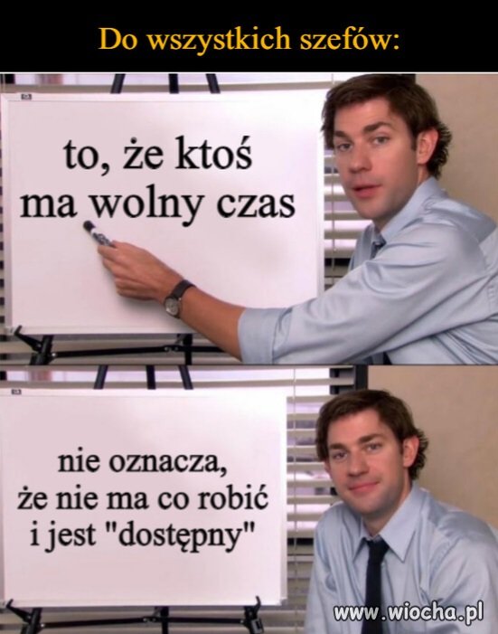 Czas wolny to czas wolny 