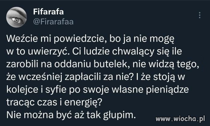 Nie można być aż tak głupim