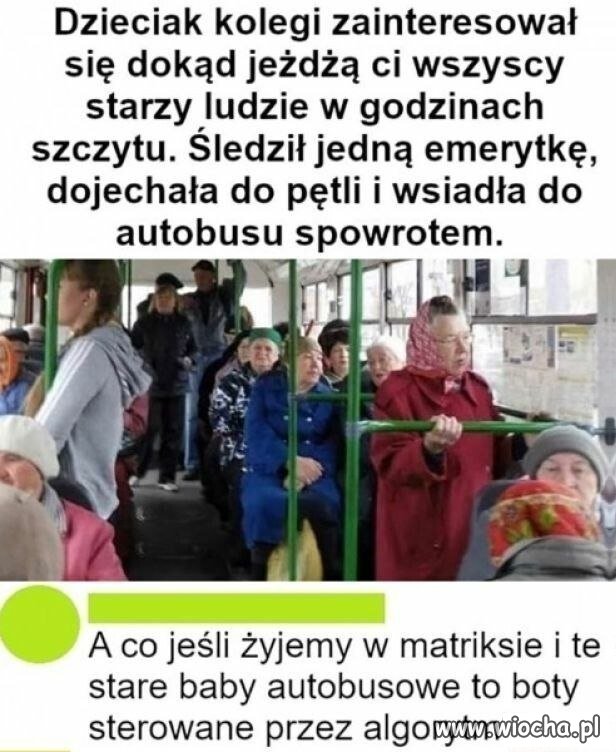 To musi być Matrix