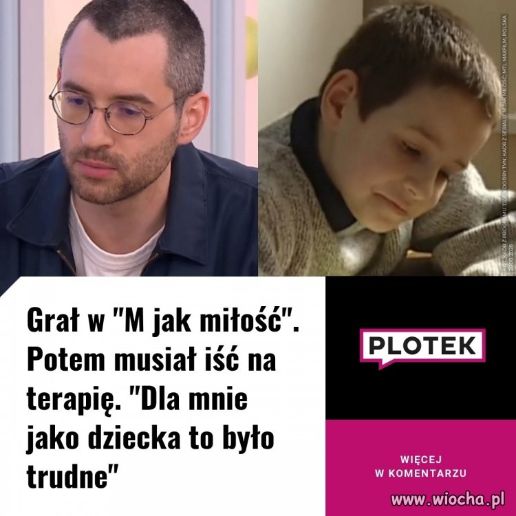 Grał w "M jak Miłość", a potem musiał iść na terapię