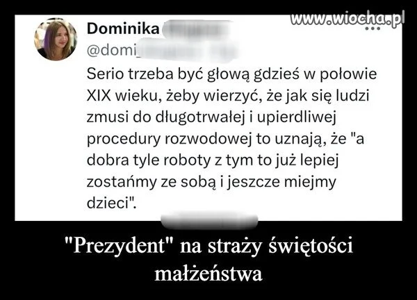 Inteligentny ten prezydent nie ma co.