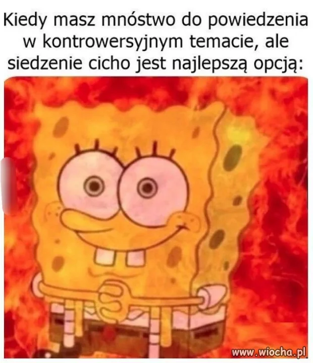 Ja, ja, ja wiem, spytaj mnie 