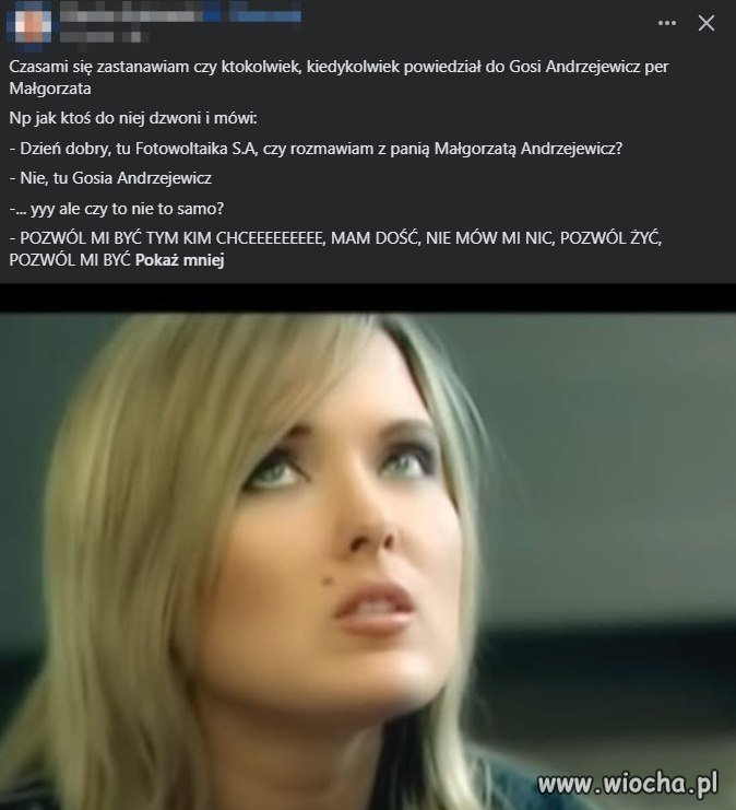 Czy kiedykolwiek ktoś powiedział Małgorzata do Gosi Andrzejewicz?