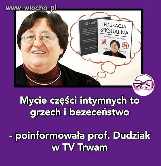 Edukacja higieniczna.  w/g prof. (?) Dudziak