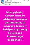 Mam pytanie, Czy jak mam do odebrania paczkę w paczkomacie...