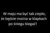 W maju ma być tak ciepło że będzie można w klapkach