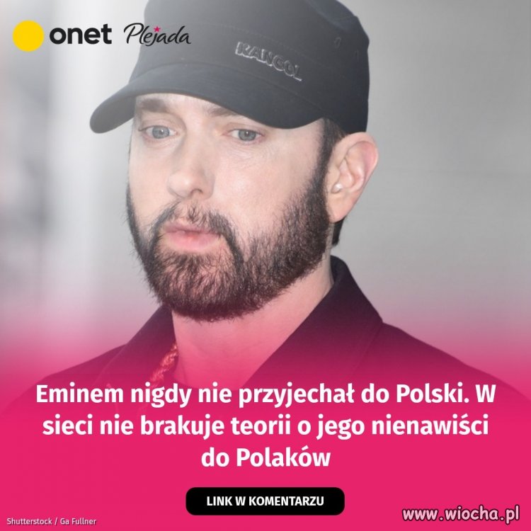 No tak, skoro nie był w Polsce
