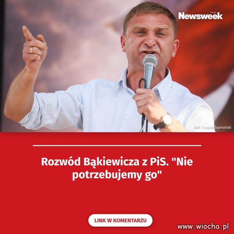 Bąkiewicz rozwodzi się z PiSem