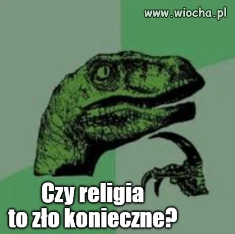 Kaprawym okiem ateisty patrząc ...