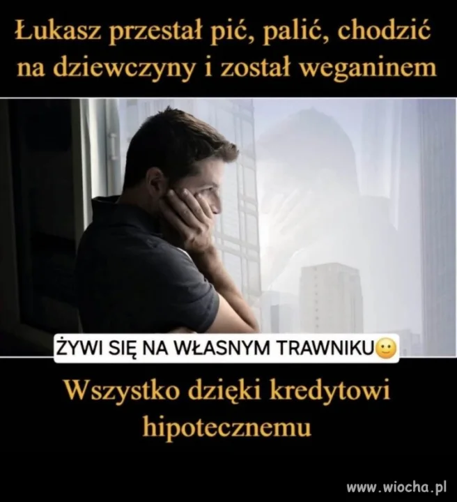 Łukasz przestał pić palić i chodzić na dziewczyny