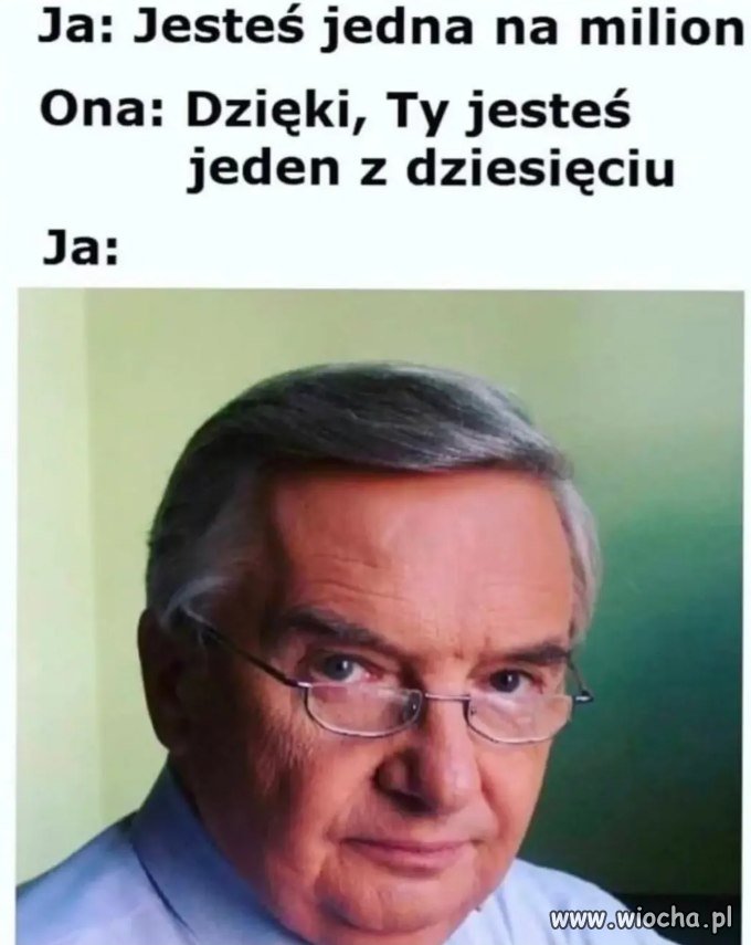 Jesteś jedną na milion