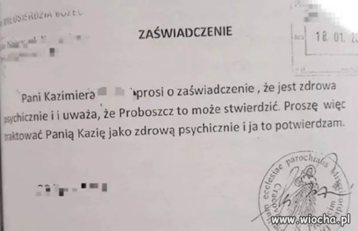 Pani Kazia jest zdrowa psychicznie