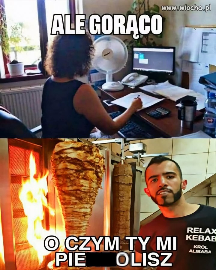 Ufff, ale upał