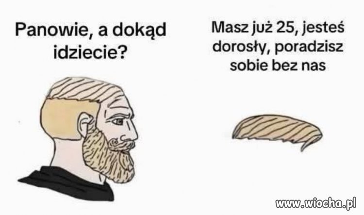 Hej, dokąd idziecie?