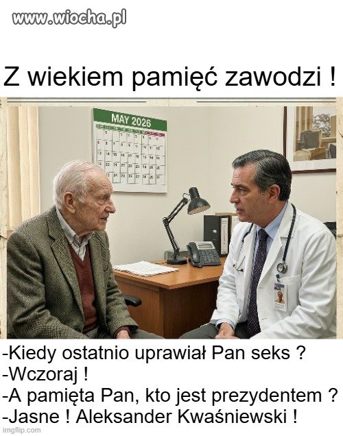 Z wiekiem ,niestety