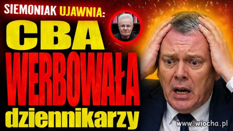 CBA za rządów PiS werbowało dziennikarzy!
