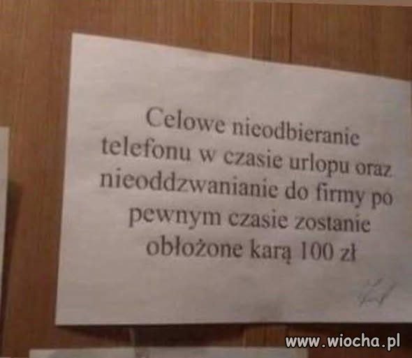 Kara 100 zł za nieoddzwanianie do firmy na urlopie