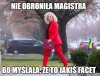 Nie obroniła magistra