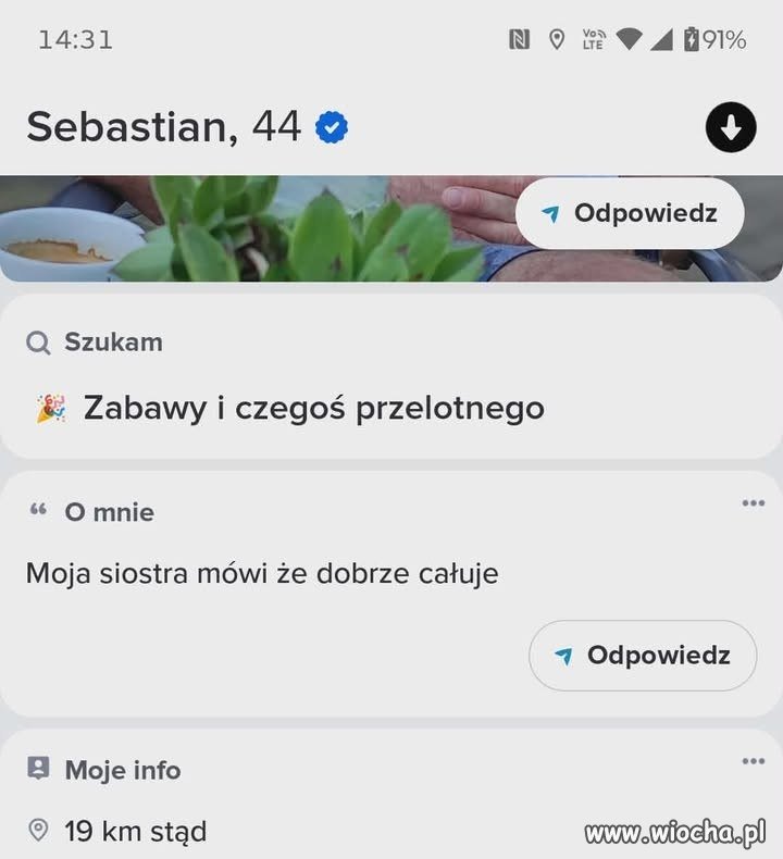 Moja siostra mówi, że dobrze całuje