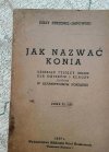 Jak nazwać konia