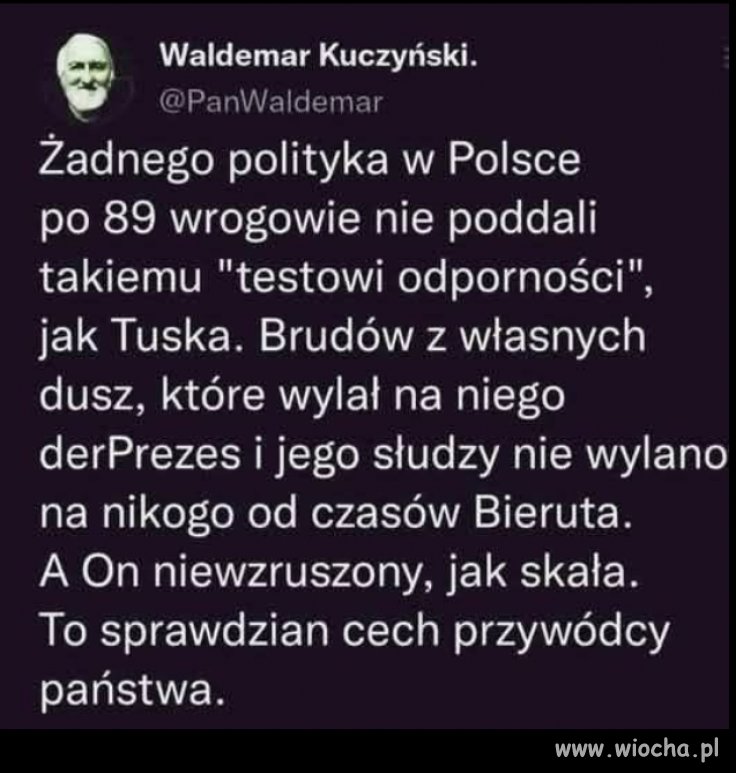 Murem za Tuskiem! Szczerze podziwiam czlowieka!