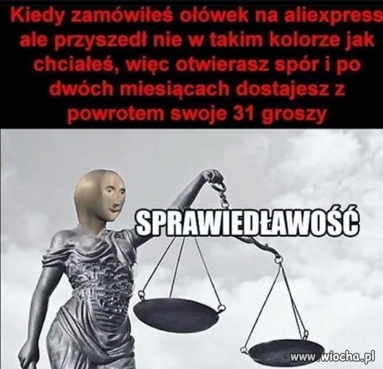 No jest jeszcze jakaś sprawiedliwość na tym świecie