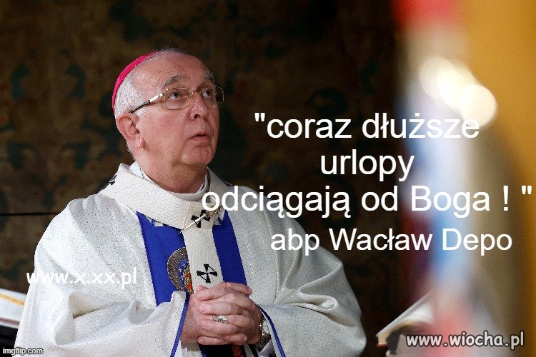 Wacek Depo,  typ który  w życiu 