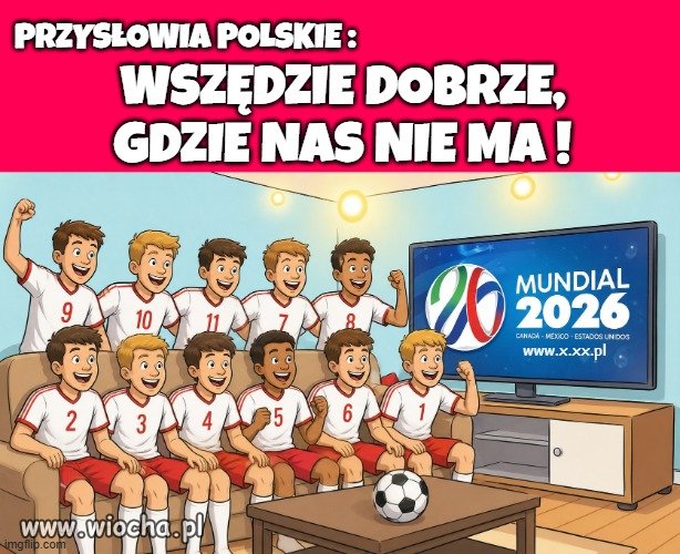I  tak wiadomo, że Polska